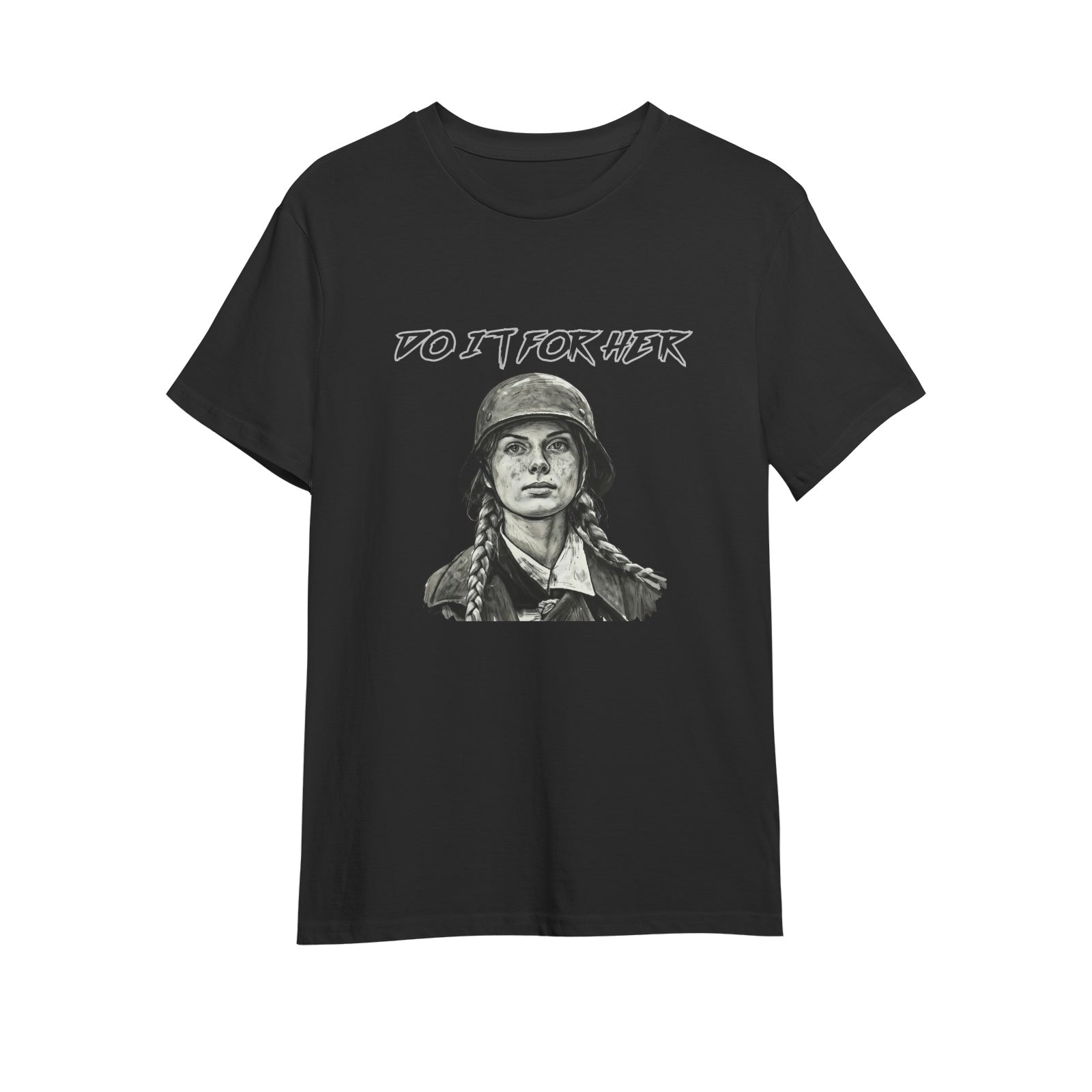 Do It For Her T-Shirt